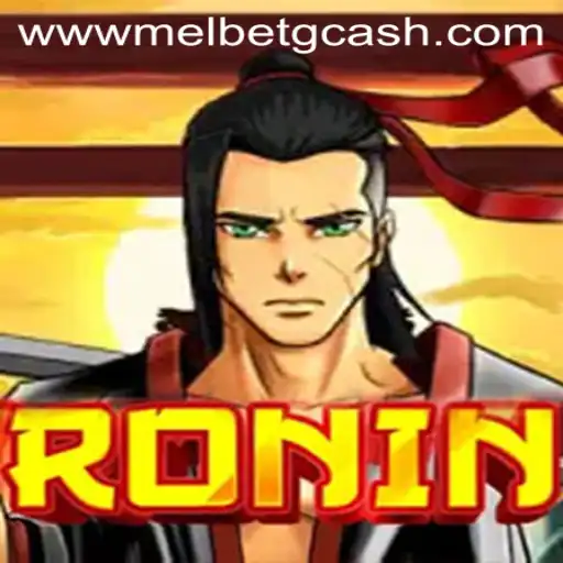 Exploring the World of 'Ronin': A Comprehensive Guide with Melbet GCash Integration