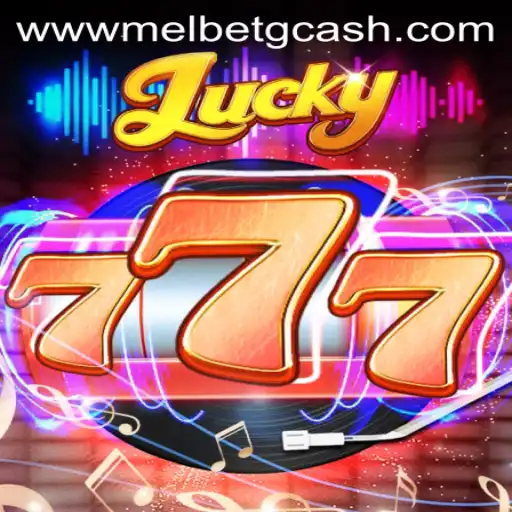 Exploring Lucky777: Unlocking the Thrills of Melbet GCash
